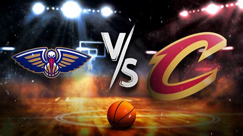 cavs pelicans prediction